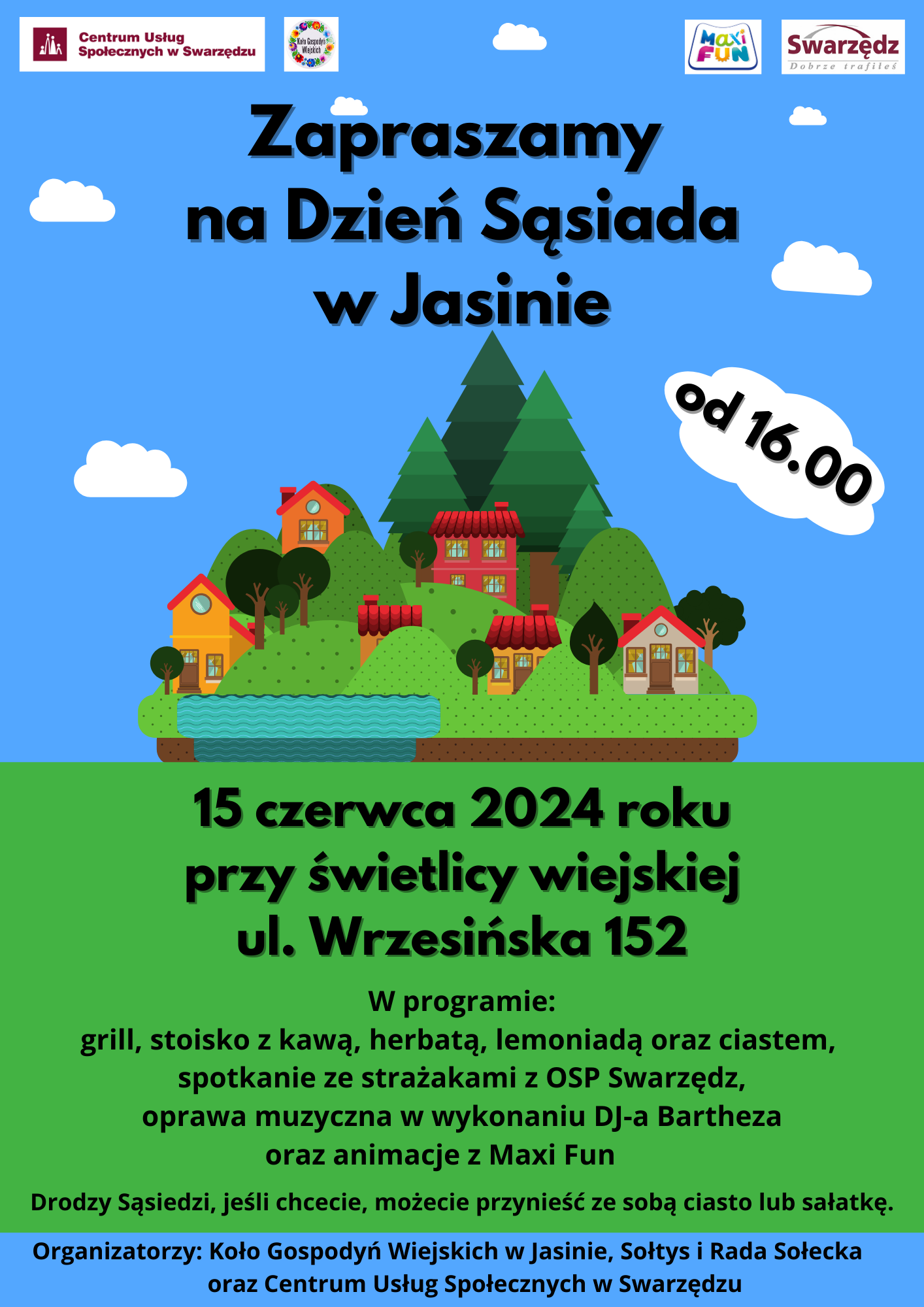 Obraz przedstawia plakat informujący o organizowanym Dniu Sąsiada w Jasinie dnia 15 czerwca 2024 roku od godziny 16.00.