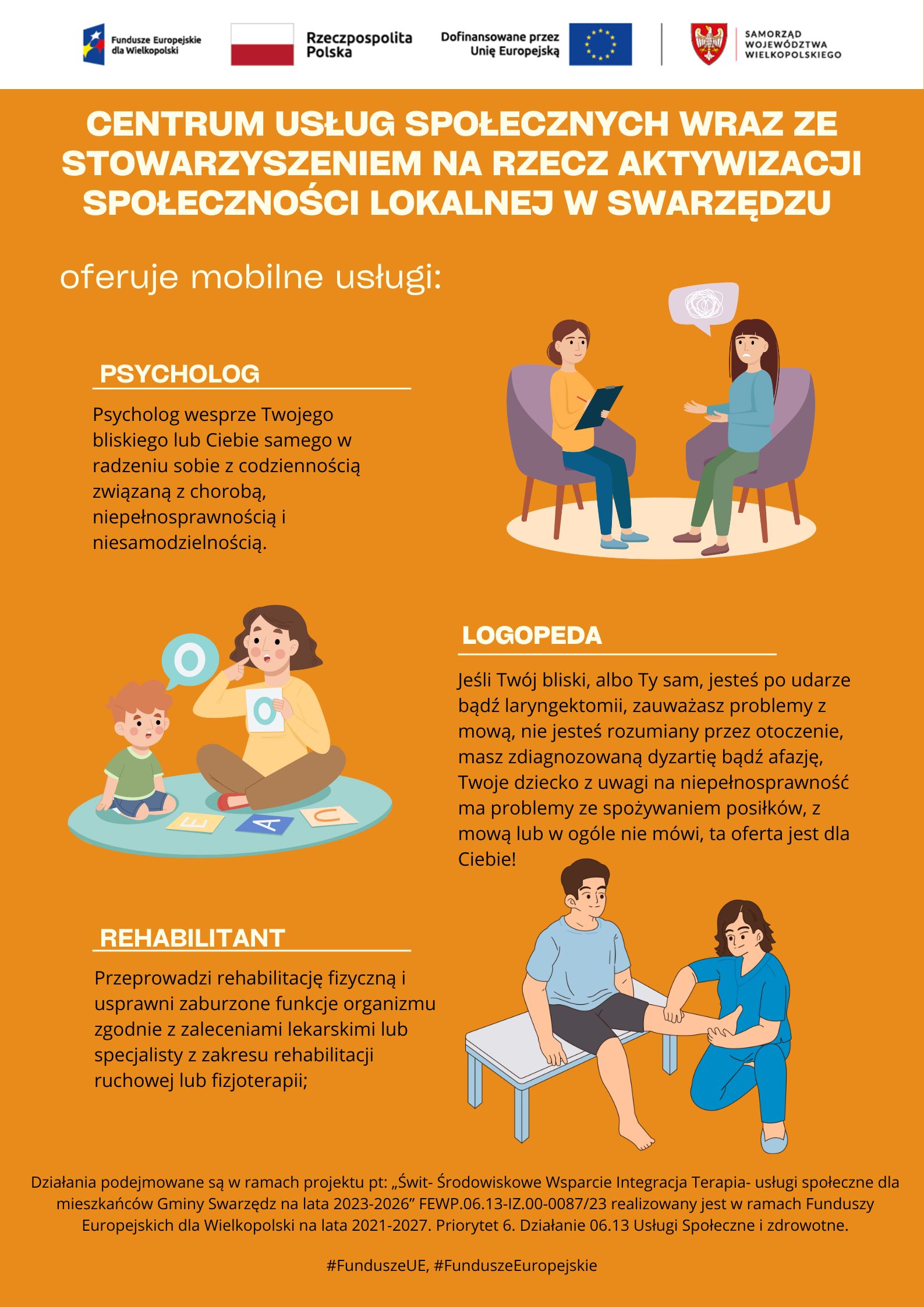 Plakat informacyjny projektu ŚWIT oferującego mobilne usługi psychologa, logopedy i rehabilitanta dla mieszkańców Gminy Swarzędz, współfinansowany z Funduszy Europejskich dla Wielkopolski.