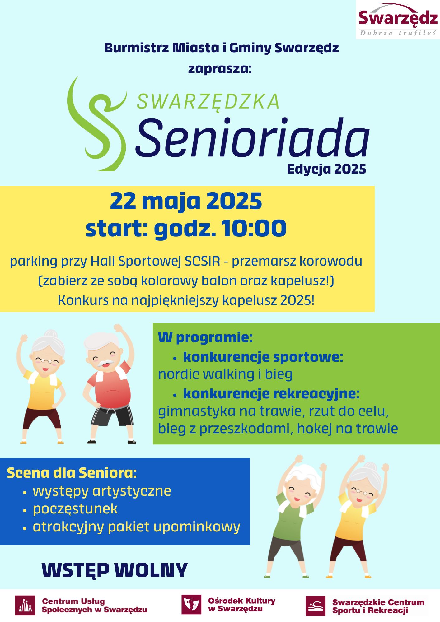 Kolorowy plakat informujący o Swarzędzkiej Senioriadzie. Pomiędzy informacjami organizacyjnymi umieszczonymi w prostokątach koloru żółtego, zielonego i niebieskiego wstawiono grafiki ilustrowanych seniorów z radością wykonujących ćwiczenia fizyczne.