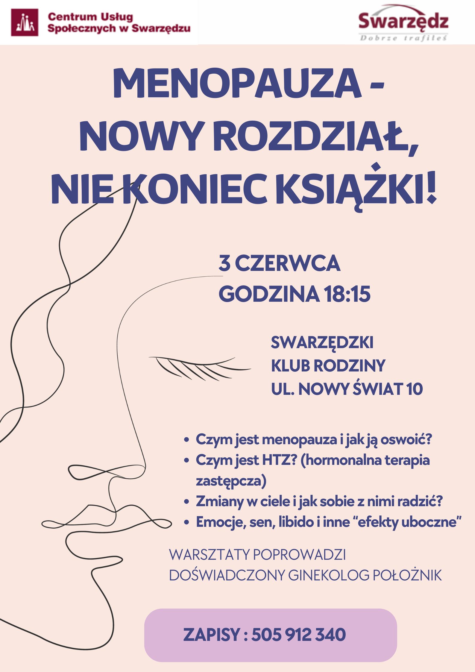 Plakat informacyjny o warsztatach dla kobiet nt. menopauzy. Kobiecy profil, tytuł i logotypy. Szczegóły w tekście wyżej.