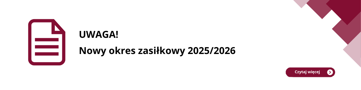 Baner informujący o nowym okresie zasiłkowym 2025/2026