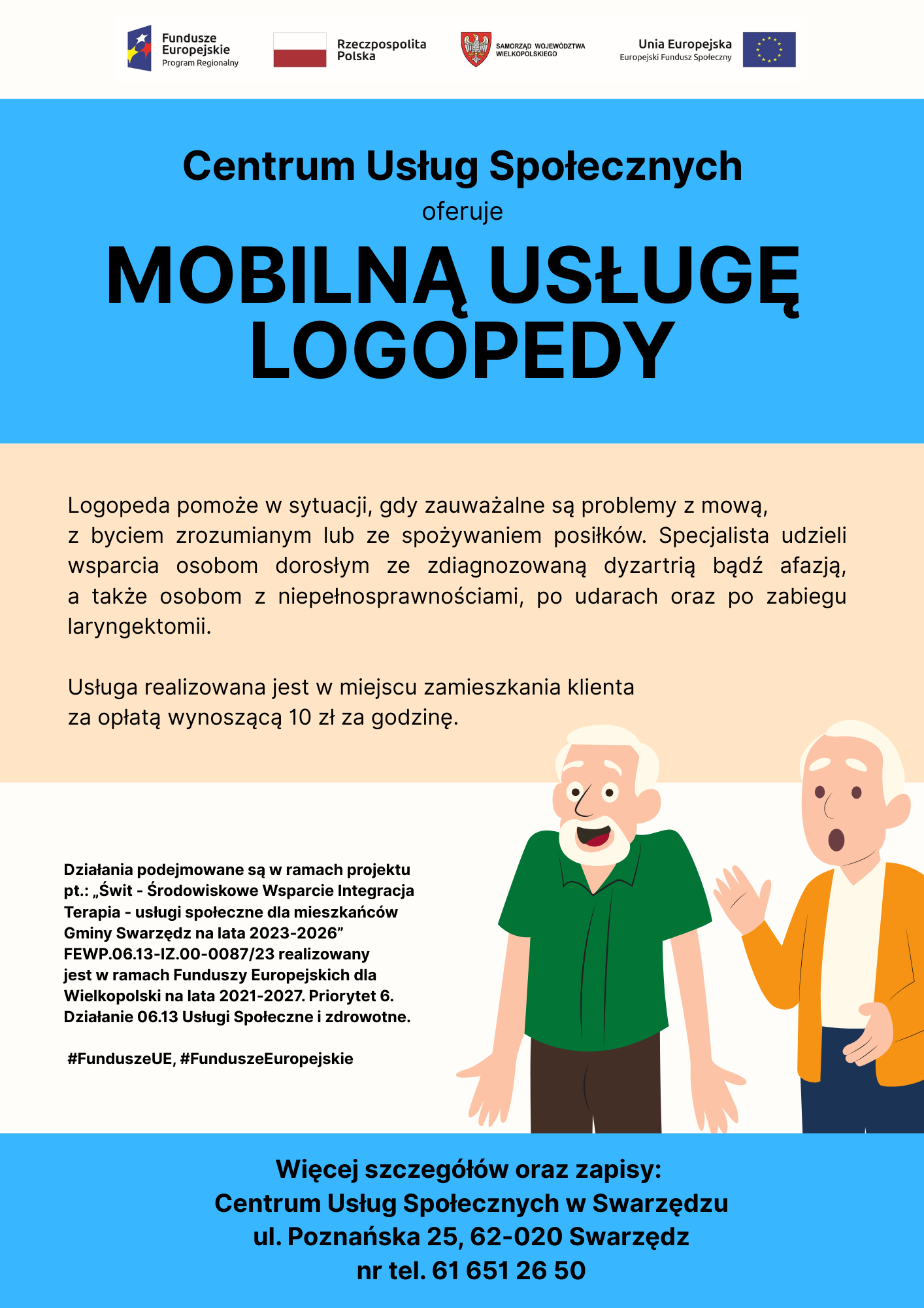 Plakat dotyczący oferty mobilnych usług świadczonych przez logopedę. Opatrzony logotypami z niebiesko-beżowymi pasami oraz obrazkiem przedstawiającym dwóch starszych panów.