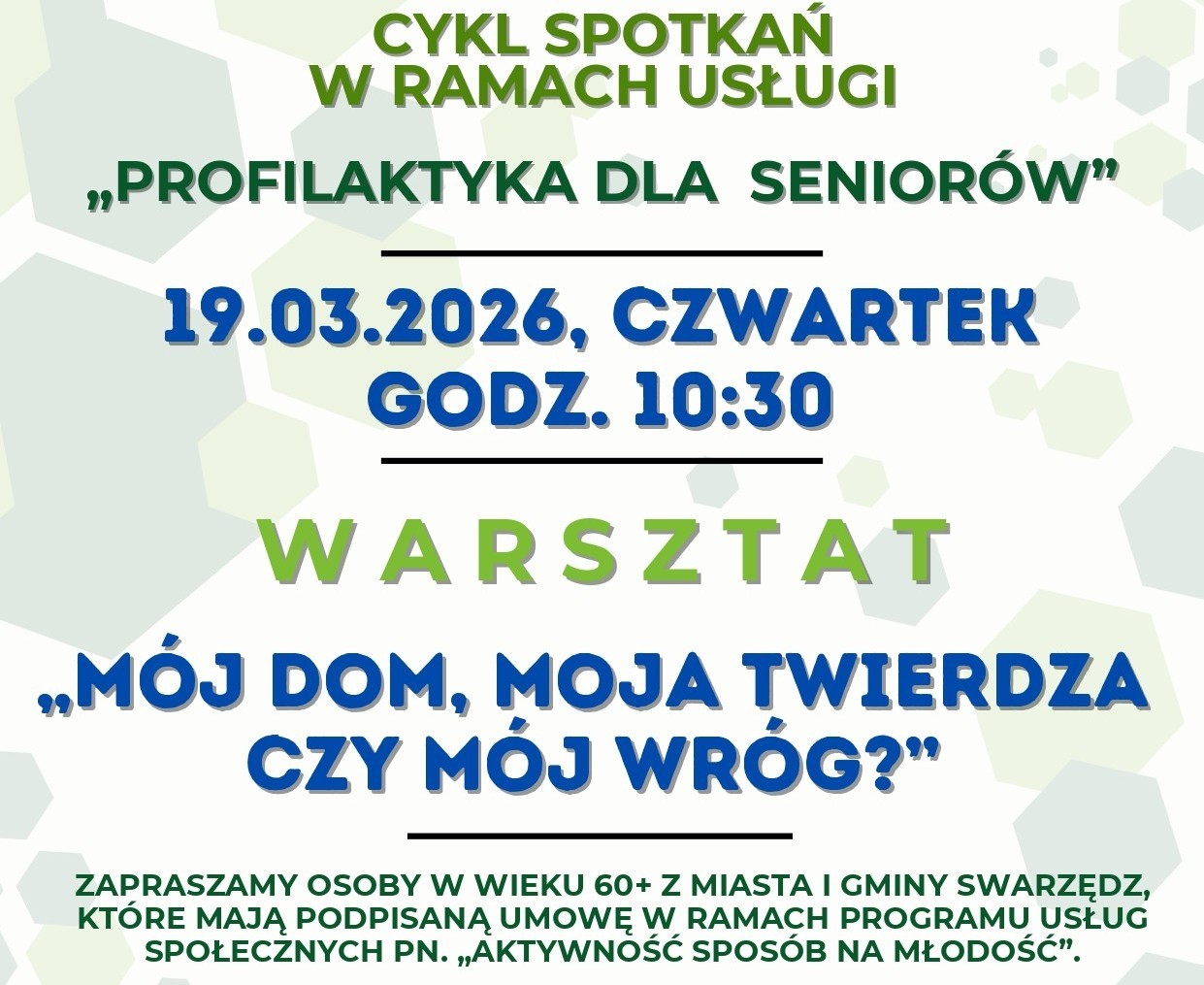 Baner informujący o warsztatach dla seniorów. Napisy w kolorze zielonym i niebieskim. tło białe z seledynowymi kafelkami.