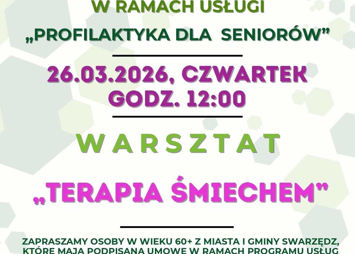 Baner prezentujący część plakatu poświęconego warsztatowi dla seniorów pod tytułem Terapia śmiechem.
