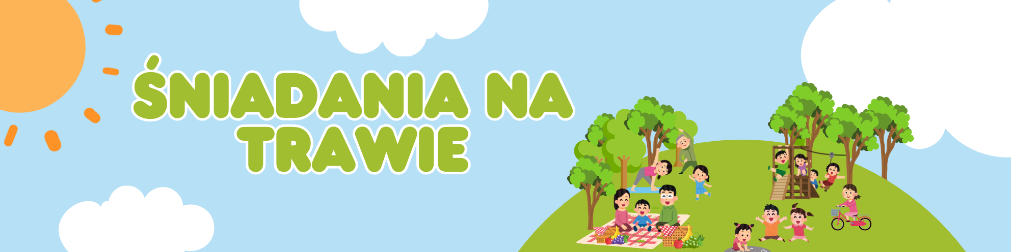 Baner z napisem Śniadania na trawie na tle błękitnego nieba z chmurami i słońcem. Po prawej stronie widać zielone wzgórze z drzewami oraz rodziny i dzieci spędzające czas na świeżym powietrzu, m.in. podczas pikniku, zabawy na placu zabaw i jazdy na rowerze.