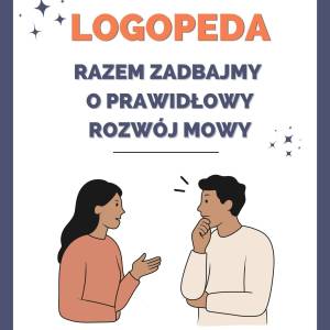Plakat informacyjny dotyczący usługi logopedy. Na górze strony logotypy projektowe, a w centralnej części dwoje rozmawiających ludzi.