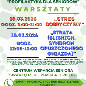 Plakat informujący o dwóch warsztatach dla seniorów. Umieszczono na nim tytuły, logotypy projektowe, informacje organizacyjne.