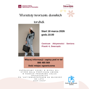 Plakat dotyczący warsztatów tworzenia torebek damskich. Oprócz tytułu i informacji w centrum zdjęcie kobiety w kapeluszu trzymającej torebkę.