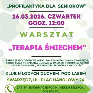 Plakat informujący o warsztacie dla seniorów pod tytułem Terapia śmiechem. Zawiera tytuł, informacje i logotypy.