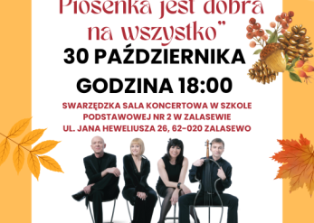 Koncert dla Seniorów - „Piosenka jest dobra na wszystko”