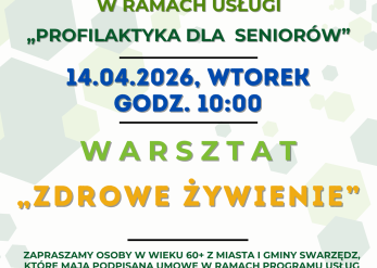 Warsztat dla seniorów pt. „Zdrowe żywienie”