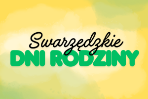 Na pastelowym żółto-zielonym tle umieszczono duży napis: Swarzędzkie Dni Rodziny. Słowo swarzędzkie jest napisane czarną czcionką natomiast dni rodziny są napisane pogrubionymi wersalikami koloru zielonego.