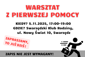 Plakat informuje o warsztacie z pierwszej pomocy. W ramce na białym tle umieszczono logotypy, informacje organizacyjne i ludzika biegnącego z walizką.