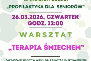 Baner prezentujący część plakatu poświęconego warsztatowi dla seniorów pod tytułem Terapia śmiechem.