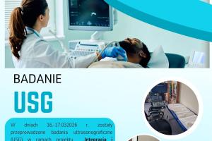 Fragment plakatu informującego o zrealizowanym działaniu, którym były badania ultrasonograficzne tarczycy, jamy brzusznej, piersi i jąder.