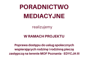 Plakat dotyczący poradnictwa mediacyjnego w Centrum Usług Społecznych.